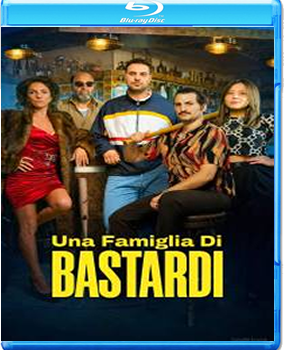 Una Famiglia Di Bastardi