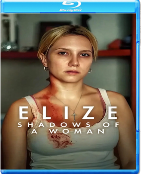 Elize: Le ombre di una donna