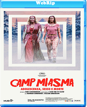 Camp Miasma - Adolescenza, sesso e morte